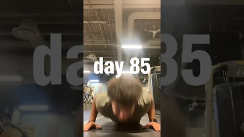 100 Push-ups Everyday Day 85