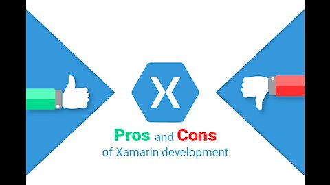 Xamarin App Development Pros & Cons