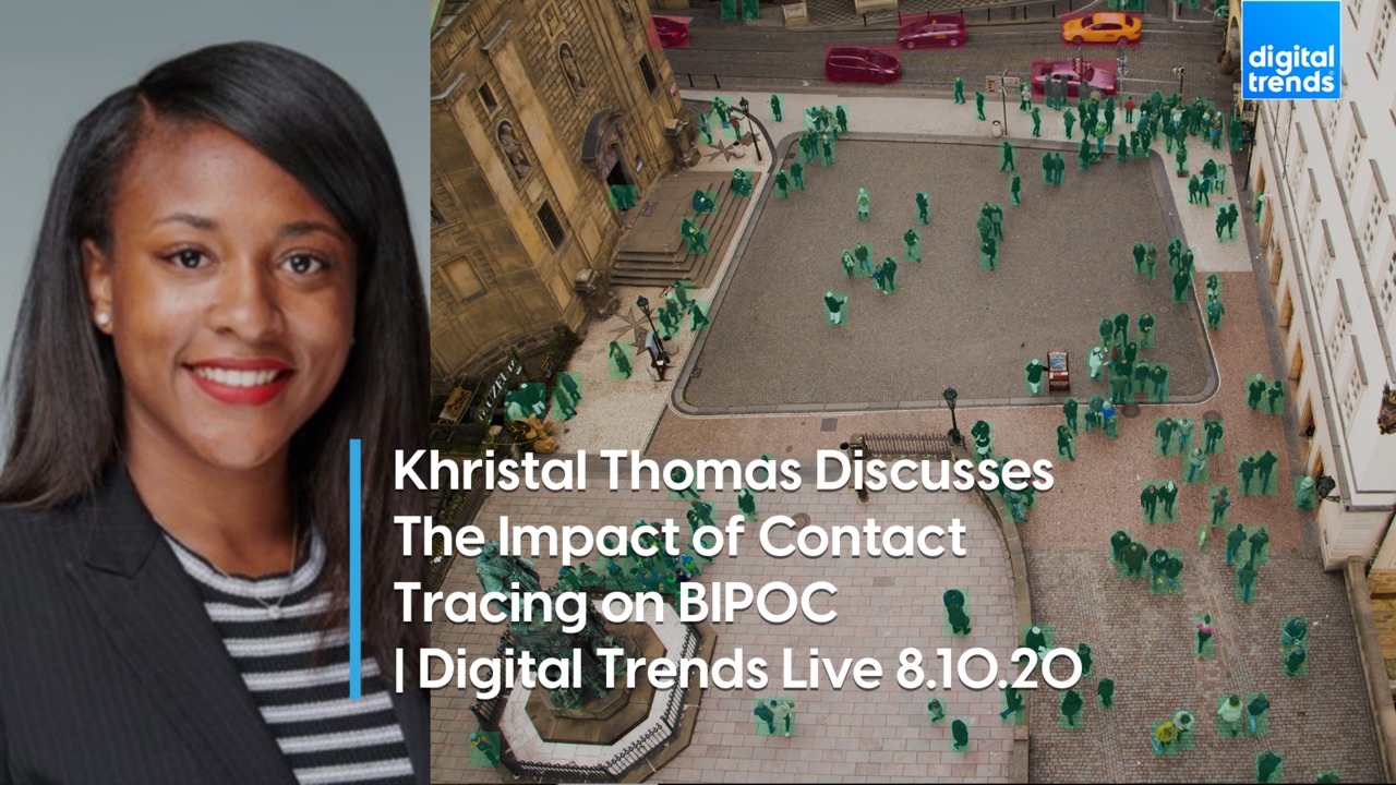 The Impact of Contact Tracing On Black & Brown Communities | Digital Trends Live 8.10.20