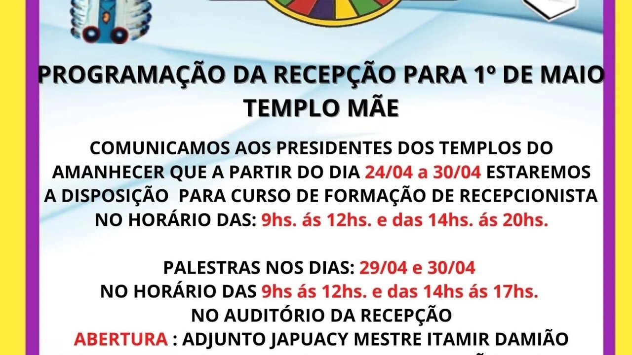 Programação da Recepção para Primeiro De Maio no Templo Mãe do Vale do Amanhecer