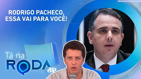 Salles para Pacheco: “O BRASIL QUER A CPMI DE 8 DE JANEIRO” | TÁ NA RODA