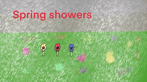 Spring showers