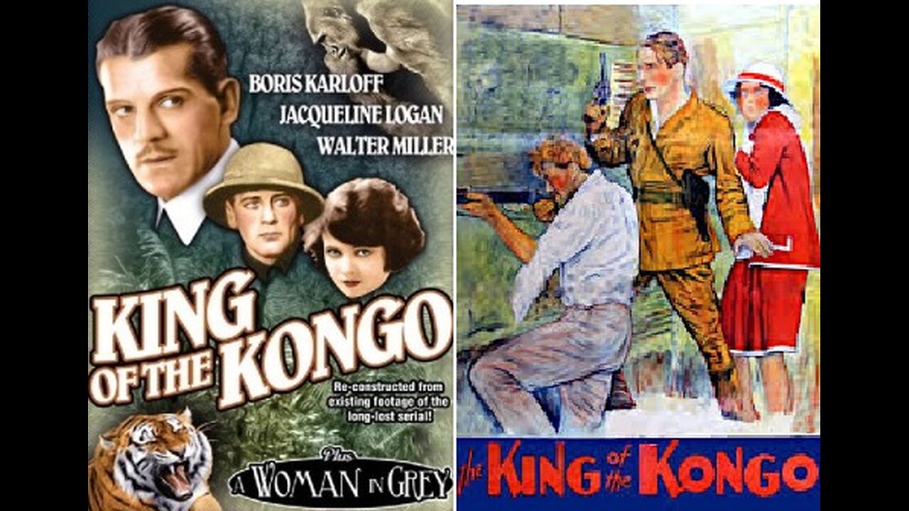 KING OF THE KONGO (1929) 10 Chapters. A silent version Tinted,