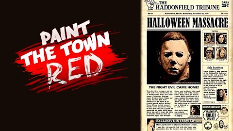 HALLOWEEN TOWN MASSACRE (Paint the Town Red)