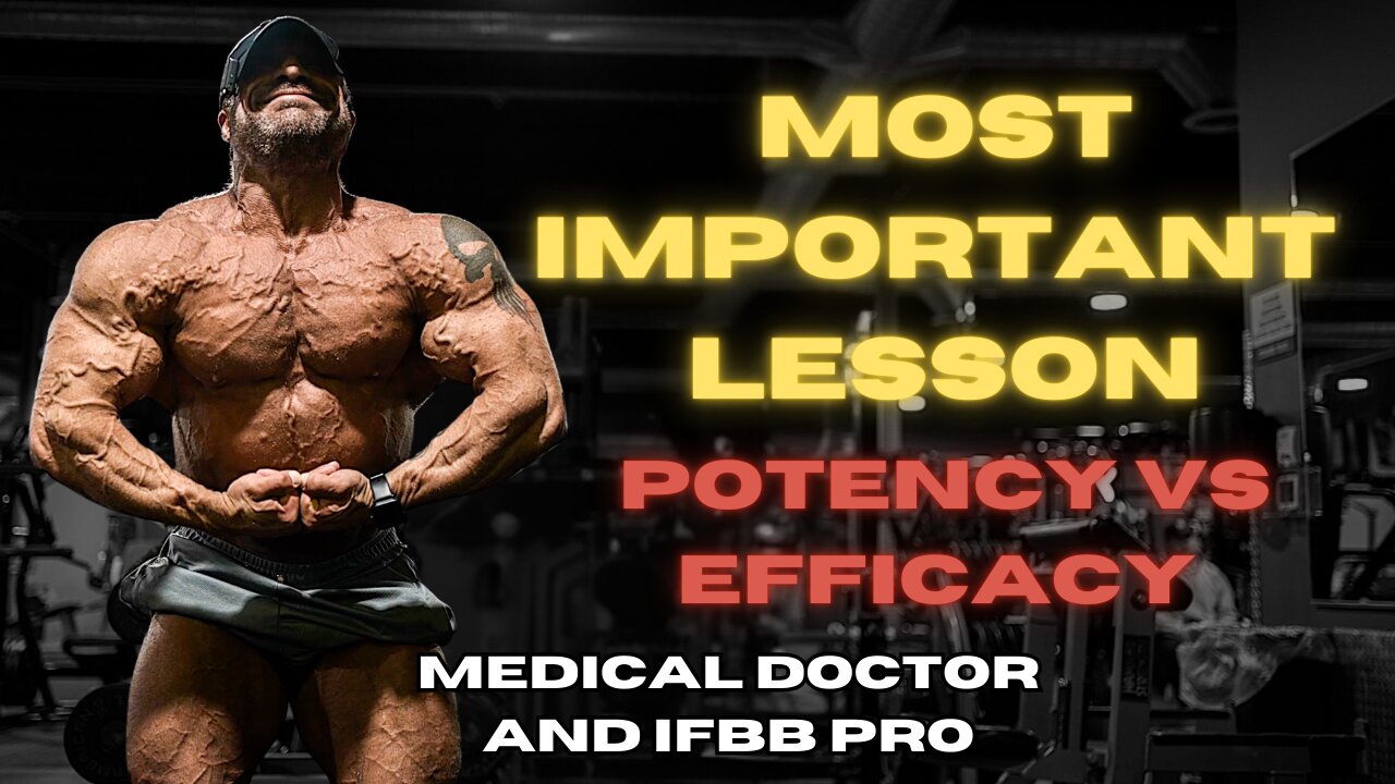 The MOST IMPORTANT Thing to Understand About Anabolics - Potency Vs. Efficacy