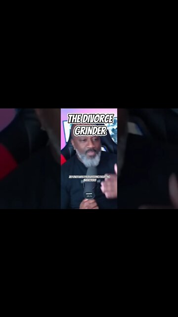 The Divorce Grinder