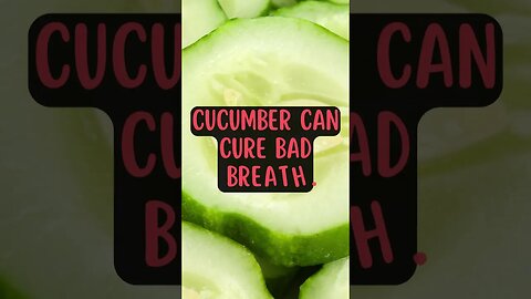 🥒Interesting Facts! 👀 #shorts #shortsfact #facts #generalfact #interestingfacts #cucumber #badbreath