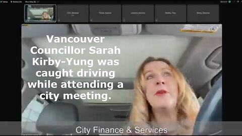 Vancouver Councillor Sarah Kirby-Yung was caught driving while attending a city meeting.