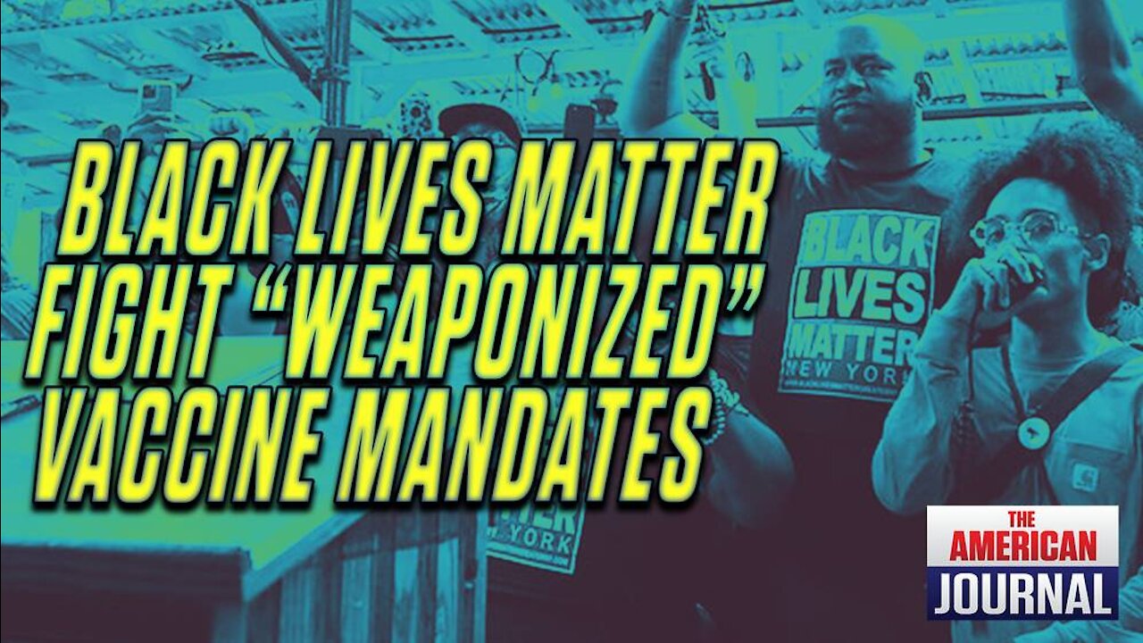 BLM Flips Out On Vaccine Mandates