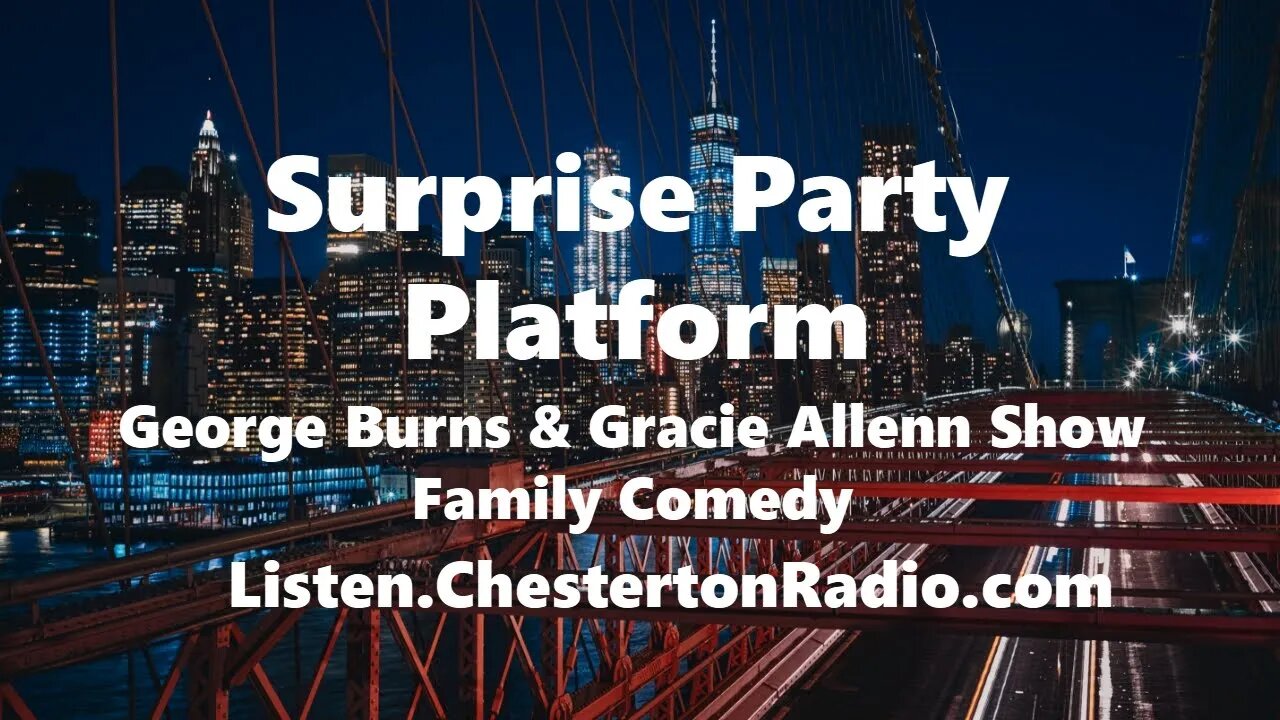 Surprise Party Platform - George Burns & Gracie Allen