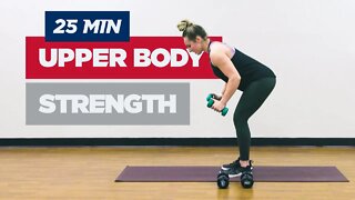 25 Minute Upper Body Strength
