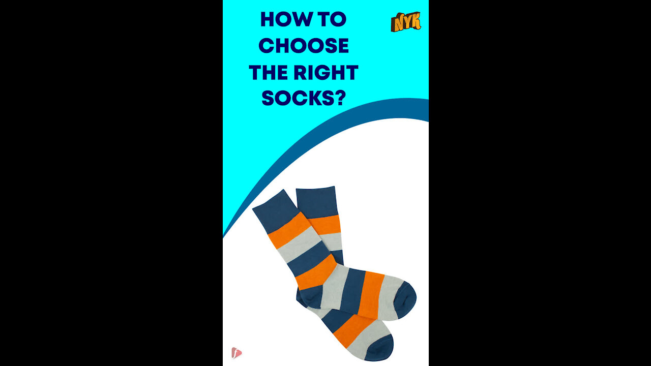 How to Choose the Right Socks ?