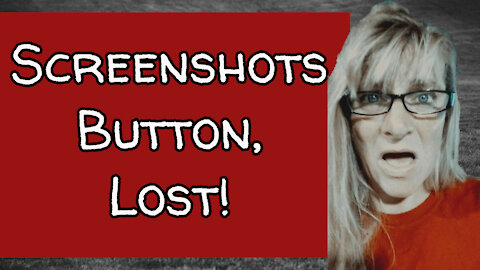 Screenshots Button Lost!