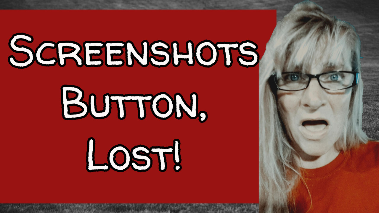 Screenshots Button Lost!