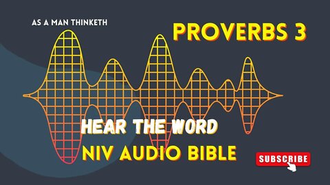 The Book of Proverbs Chapter 3 | Wisdom of Solomon l A Man Thinketh