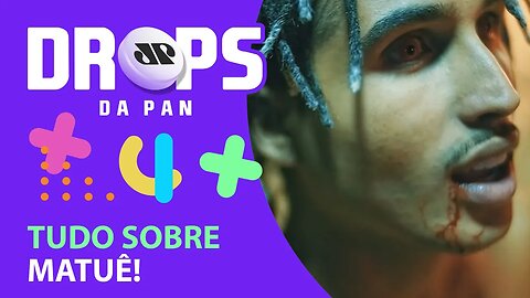 SAIBA TUDO SOBRE O RAPPER MATUÊ! | DROPS da Pan - 20/08/21