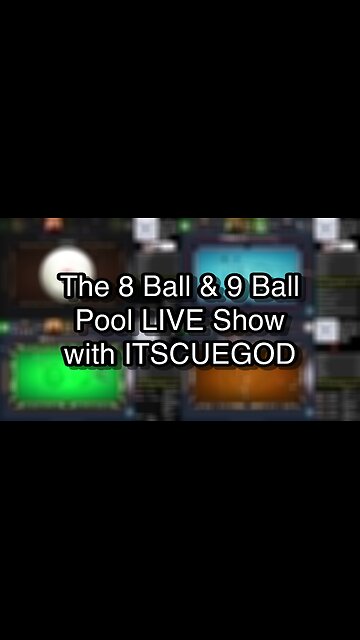 The 8 Ball & 9 Ball Pool LIVE Show with ITSCUEGOD