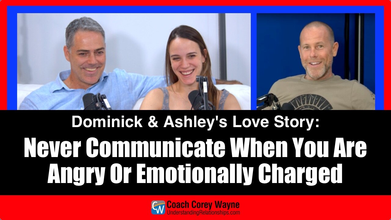 Never Communicate When You Are Angry Or Emotionally Charged