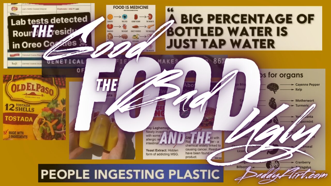 Food: The Good, The Bad, and the Ugly