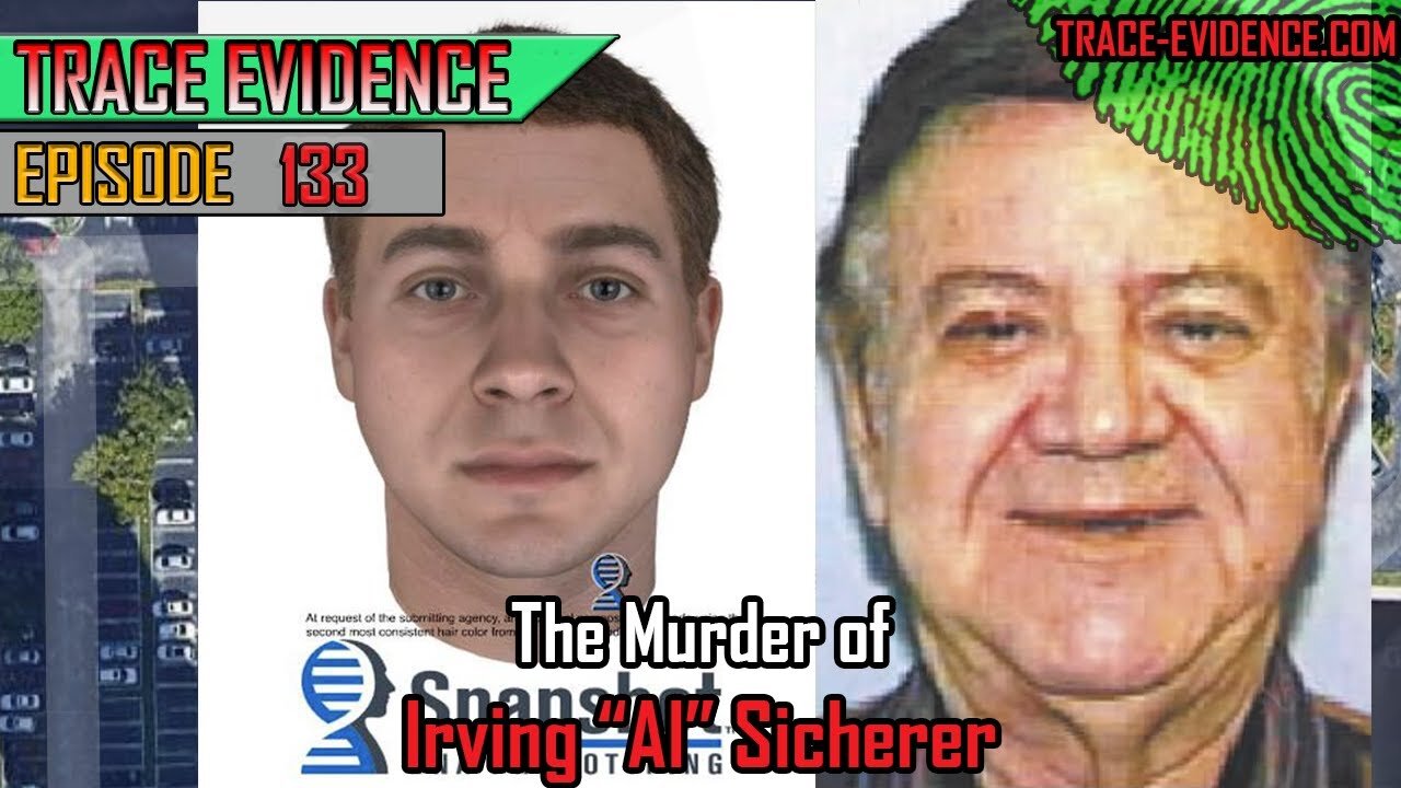 133 - The Murder of Irving Sicherer