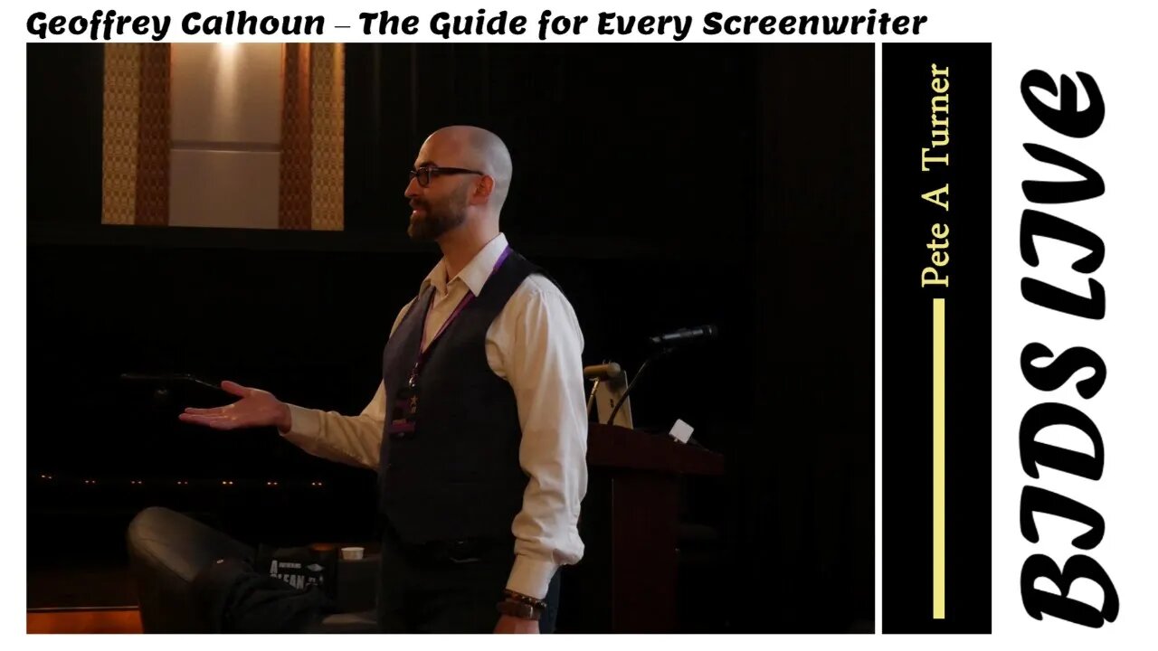 Geoffrey Calhoun – The Guide for Every Screenwriter