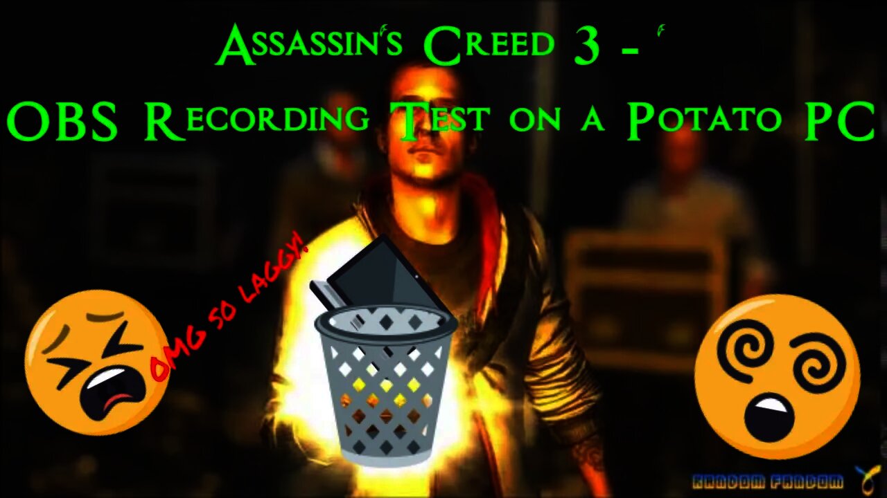 Assassins Creed 3 - Recording Test Video 1 - OBS Studio - Random Fandom