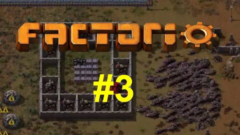 Factorio #3 - Bugs Attack a LOT