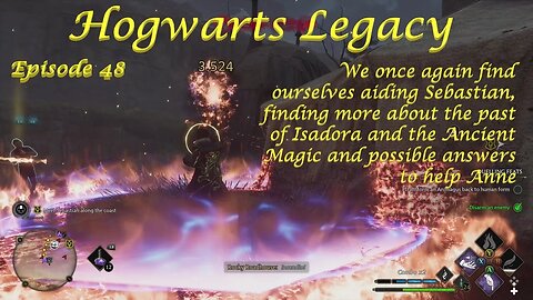 Hogwarts Legacy Episode 48: Aiding Sebastian and learning more about Isadora's past