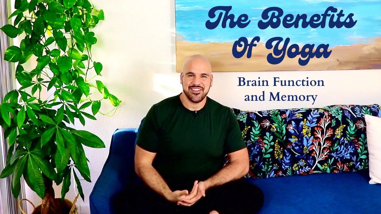 Benefits of Yoga For Brain Function (Memory)