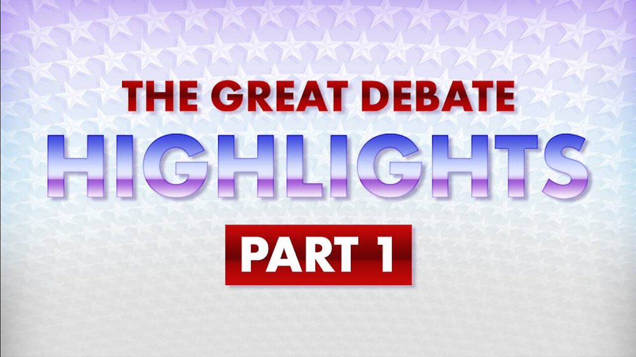 The Great Debate Highlights: Part 1