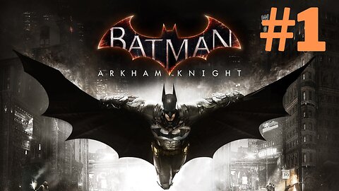 Batman Arkham Knight - PS5 - Part 1