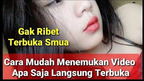 Cara Menemukan Video Apa Saja Langsung Terbuka