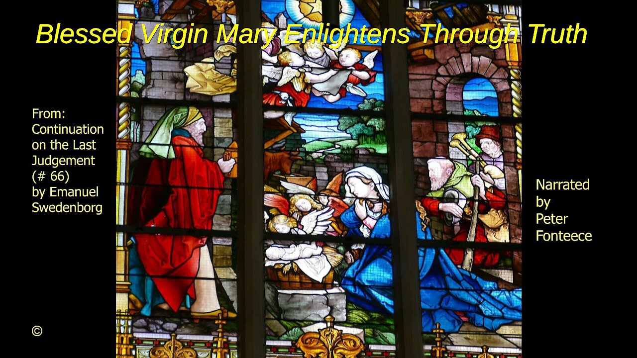 Blessed Virgin Mary Enlightens Through Truth