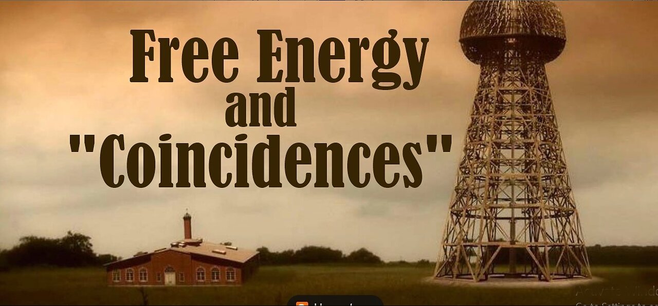 "Free Energy" is mired with statistically impossible coincidences.. SEE how!!!!