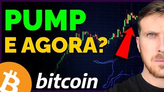 BITCOIN PUMP: E AGORA!?