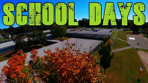 School Days FPV (Last Weekend Before Fall Foliage)