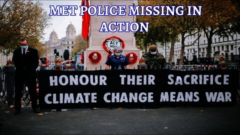 XR Losers Stage Disrespectful Publicity Stunt At The Cenotaph, With The Met Police MISSING IN ACTION