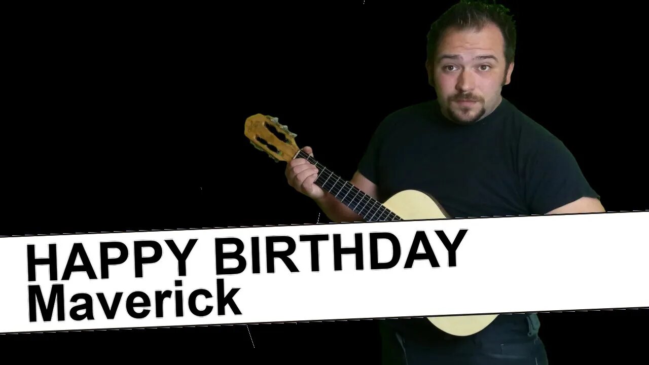 "Happy Birthday Maverick - Geburtstagslied für Maverick - Happy Birthday to You Maverick