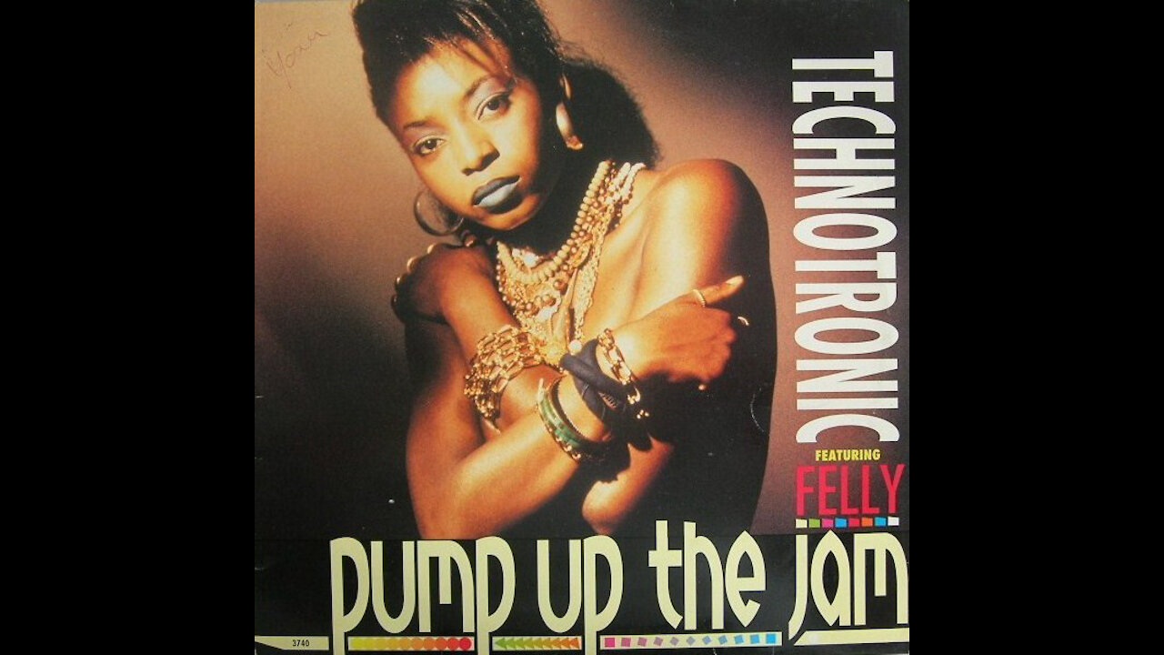 Technotronic - Pump Up The Jam