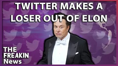 Elon Musk Comes Out A Loser As He Agrees To Purchase Twitter At Original Price To Avoid Trial