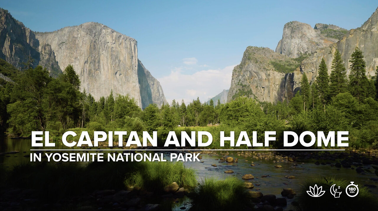 Timelapse: El Capitan and Half Dome with Relaxing Original Music