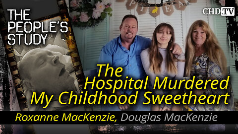 The Hospital Murdered My Childhood Sweetheart