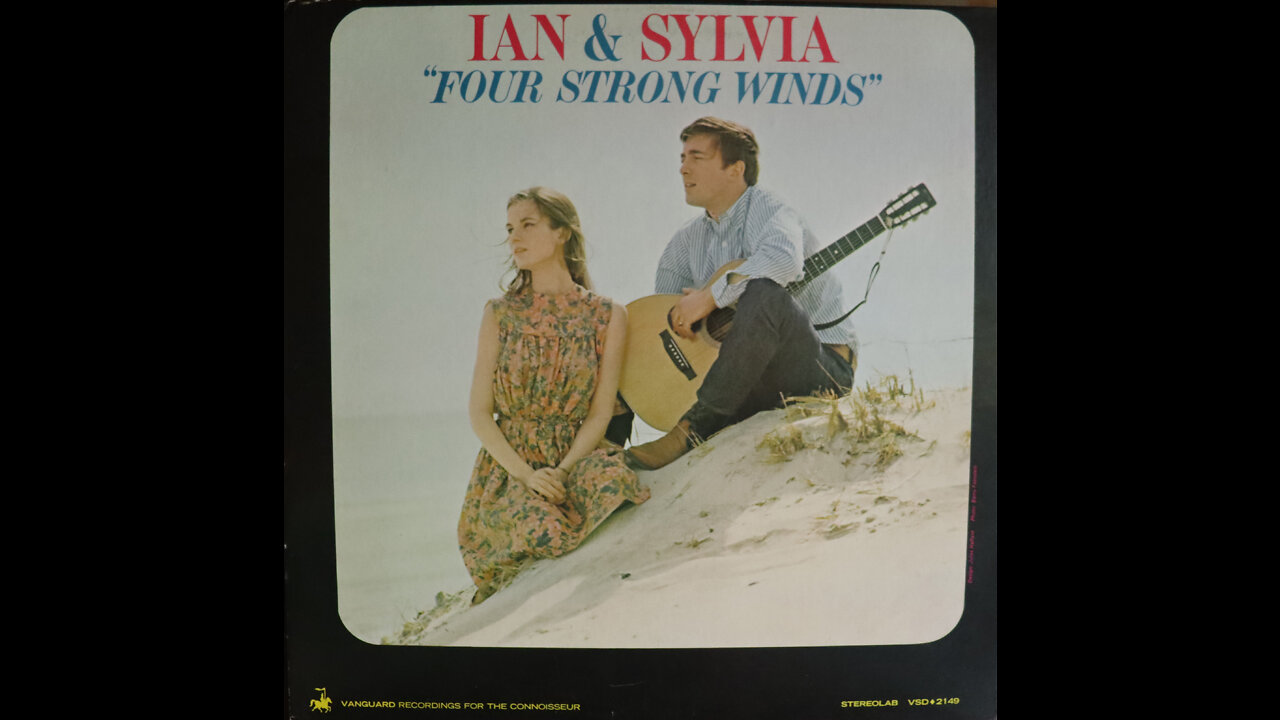 Ian & Sylvia - Four Strong Winds (1963) [Complete LP]