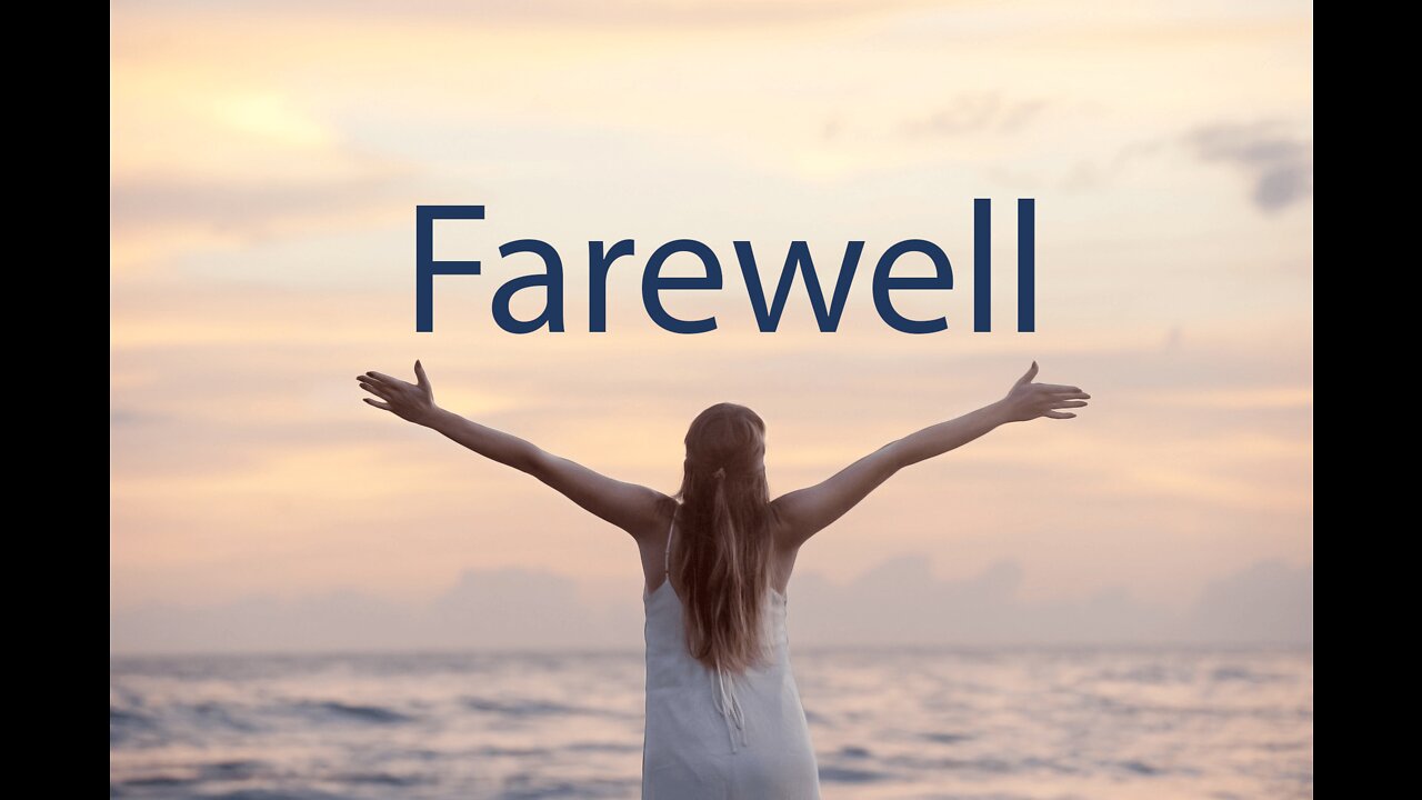 Farewell