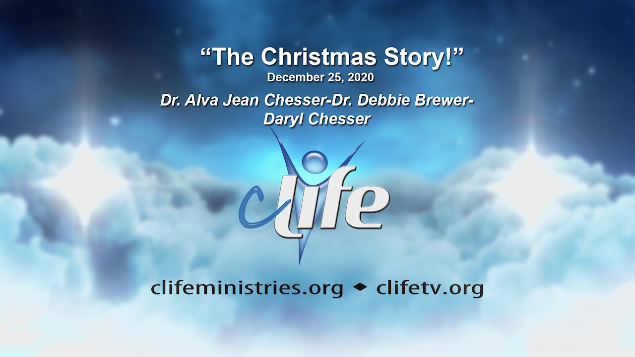 cLife Christmas Show! Alva Jean Chesser, Debbie Brewer, James Daryl Chesser December 25, 2020