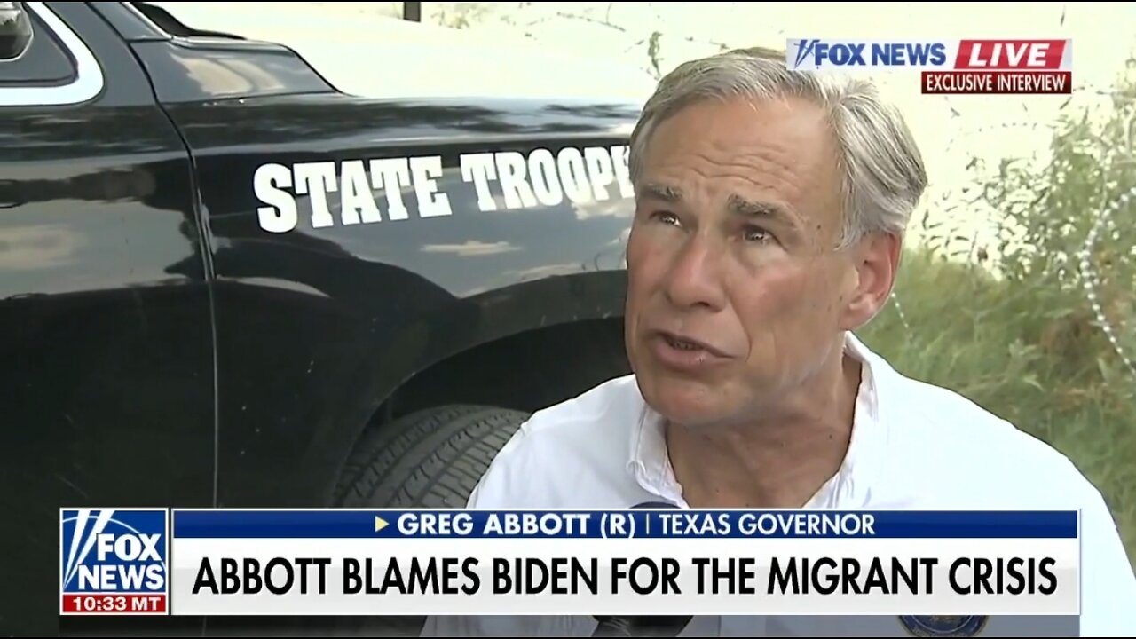 Gov Abbott: It's Reprehensible Biden Has Abandoned Border States