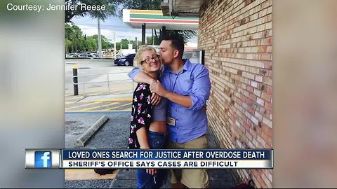 Loved ones want justice for man who died from heroin overdose