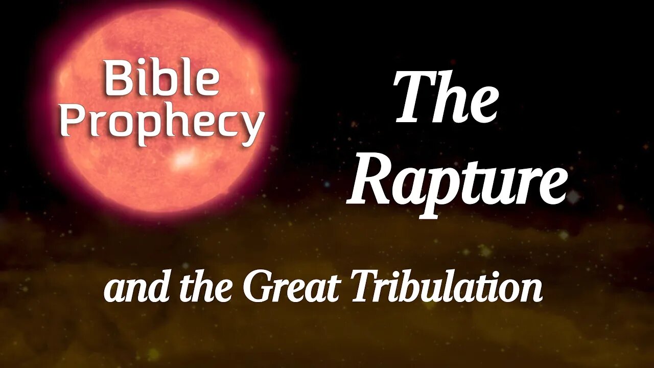 The Tribulation and the Raptured Church