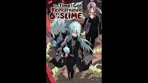 That Time I Got Reincarnated as a Slime Volume 6