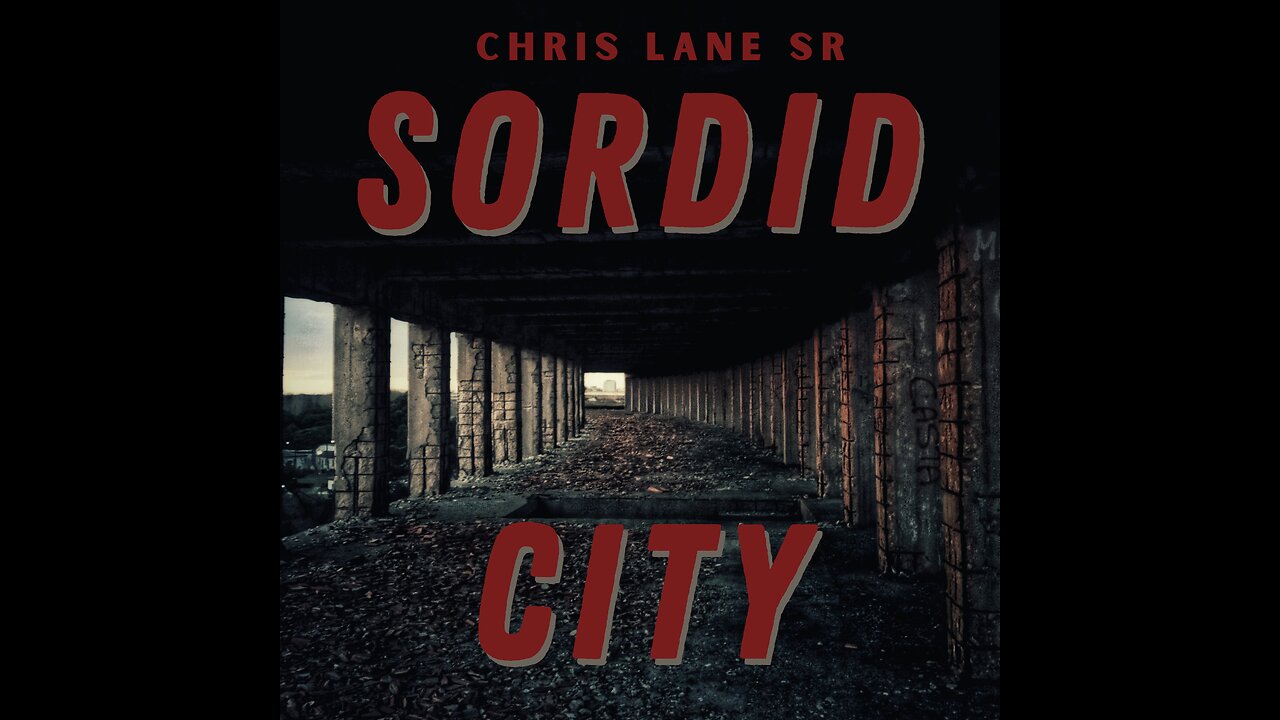 Sordid City (The Grunge)